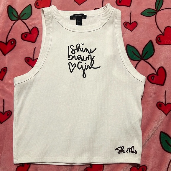 Forever 21 Tops - Forever21 she x this shine brown girl crop tank top! White. Size large.